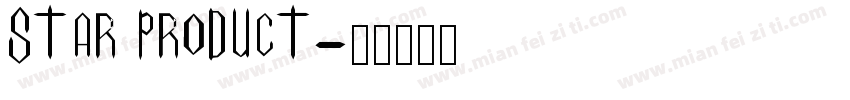 Star product字体转换